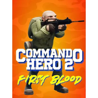 Commando Hero 2: First Blood