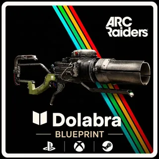  ARC Raiders：Dolabra Bluepri+ Fast delivery