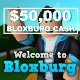 50K BLOXBURG CASH