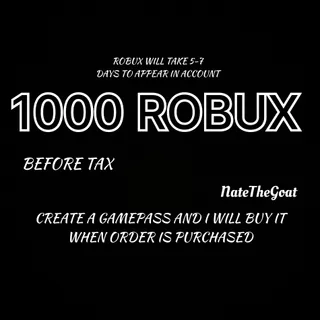 1k ROBUX BEFORE TAX