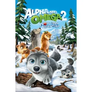 Alpha and Omega 2: A Howl-iday Adventure HD Vudu