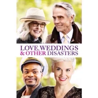 Love, Weddings & Other Disasters HD Fandango or iTunes