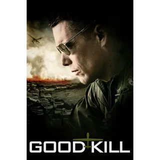 Good Kill HD VUDU or iTunes