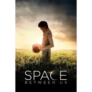 The Space Between Us HD MA