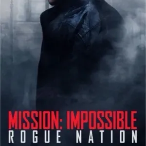 Mission Impossible Rogue Nation HD Fandango at Home or iTunes