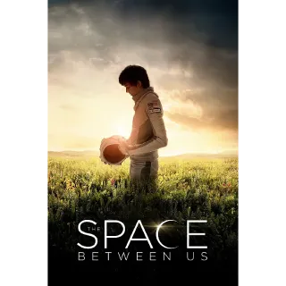 The Space Between Us HD MA