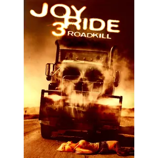 Joy Ride 3 HD MA - unrated edition