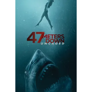 47 Meters Down: Uncaged HD Vudu or iTunes