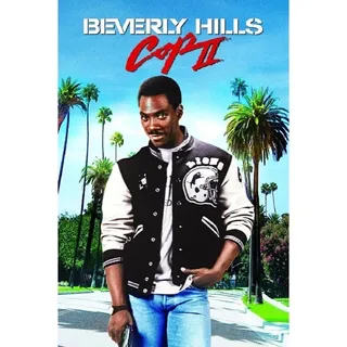 Beverly Hills Cop II 4K Fandango at Home or iTunes 