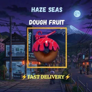 Haze Seas|Dough Fruit