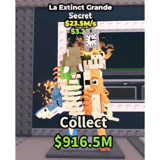 La Extinct Grande 23.5M/s