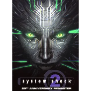 System Shock 2: 25th Anniversary Remaster