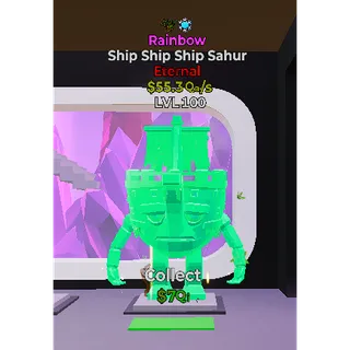 Rainbow Ship Ship Ship Sahur 2 Traits LVL 100