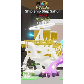 Heaven Ship Ship Ship Sahur 3 Traits LVL 150