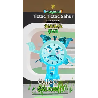 Magical Tictac Tictac Sahur 1 Trait