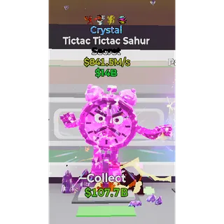  Crystal Tictac Tictac Sahur 4 trait