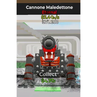 Cannone Maledettone LVL 100