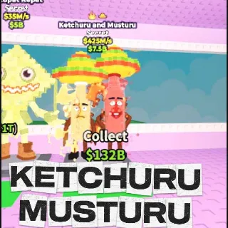 Ketchuru And Musturu