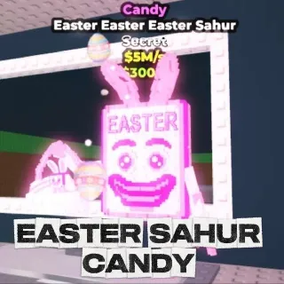 EASTER EASTER SAHUR | SB