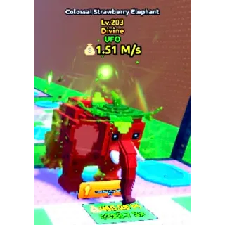 1.51M/s, Lv.203, 2.27x in size UFO Mutation Colossal Strawberry Elephant [Escape Tsunami For Brainrots]