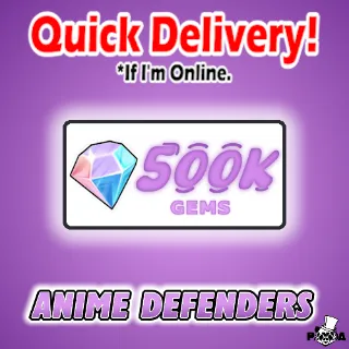 500K GEMS - ANIME DEFENDERS