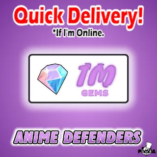 1M GEMS - anime defenders