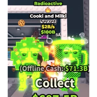 2 B/S [RADIOACTIVE] COOKI AND MILKI