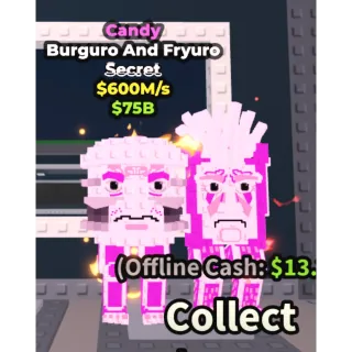 600 M/S [CANDY] BURGURU AND FRYURO