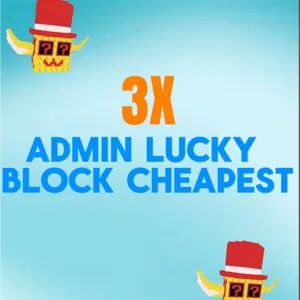 3x Admin Lucky Block 🔥
