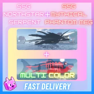 Sparkling Shiny Giant Northstar Serpent + Sparkling Shiny Giant Mythical Phantom Megalodon