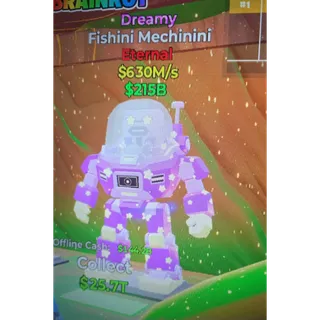 Dreamy fishini mechinini