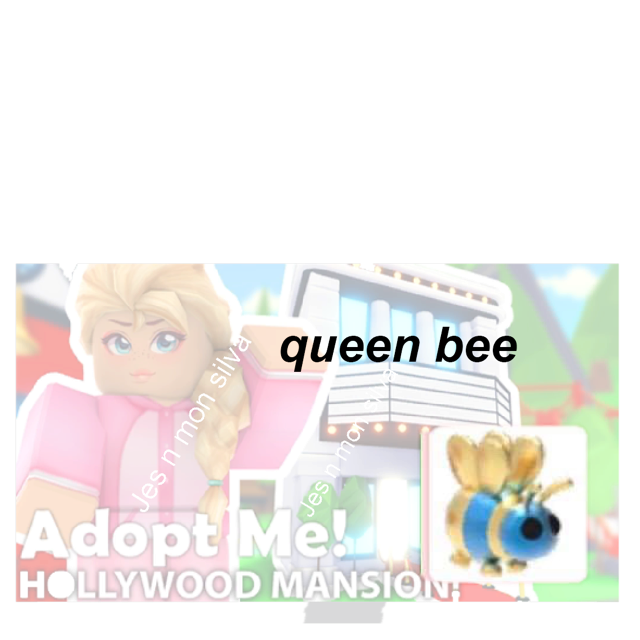 Queen Bee Adopt Me