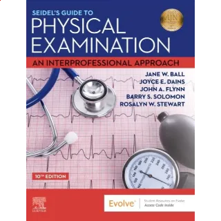 Seidel's Guide to Physical Examination: An Interprofessional Approach 10th