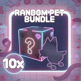 10x Random Neon Ultra-Rare Pets Bundle