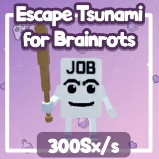 Job Job Job Sahur 300Sx/s | Escape Tsunami for Brainrots 