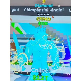 Diamond Chimpanzini Kingini $75M/s