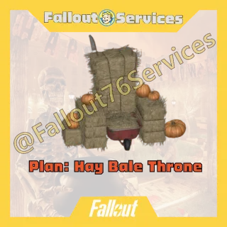 Fallout76 (PC) - Mischief Night 2025 - Plan: Hay Bale Throne