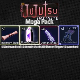 5 Maximum Scroll + 5 Domain shard + 250 demon fingers+15 Purcified Curse Hand