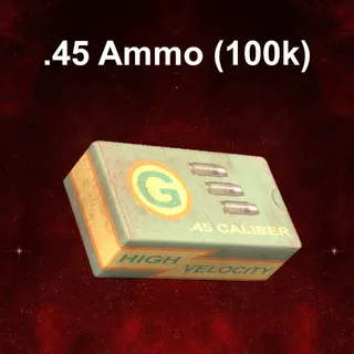 100k .45 Ammo