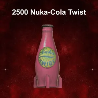 2500 Nuka-Cola Twist