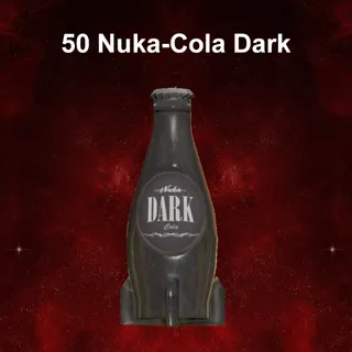 50 Nuka-Cola Dark