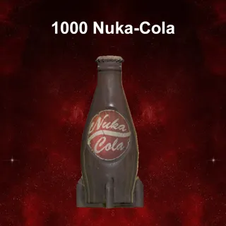 1000 Nuka-Cola