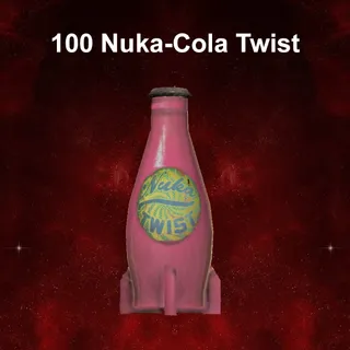 100 Nuka-Cola Twist
