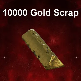 10000 Gold Scrap