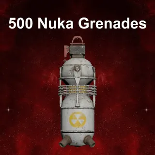 500 Nuka Grenades