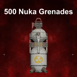 500 Nuka Grenades