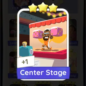 Center Stage Monopoly Go