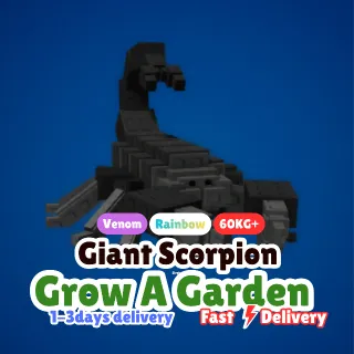 Venom Giant Scorpion  (60KG+) - GROW A GARDEN