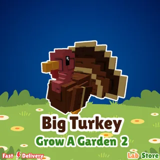 10x Big Turkey - Grow A Garden 2