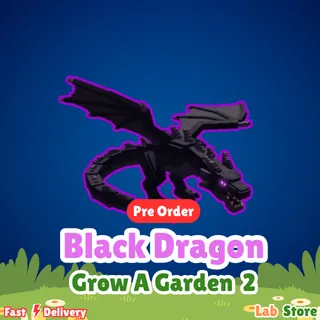 Black Dragon - Grow A Garden 2
